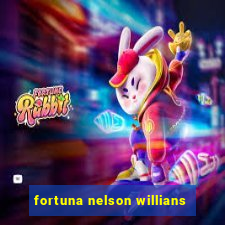 fortuna nelson willians