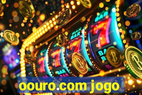 oouro.com jogo