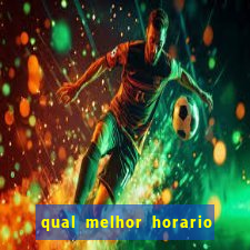 qual melhor horario para jogar o rato