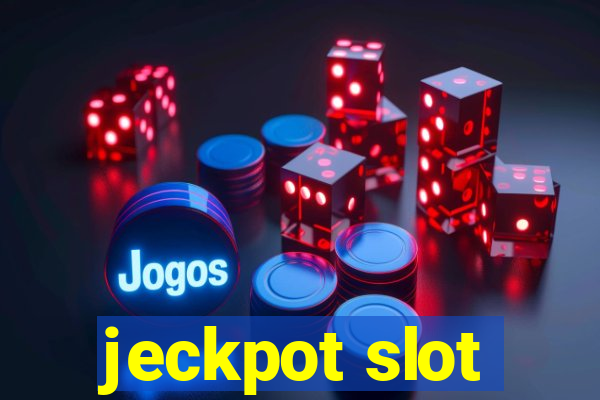 jeckpot slot