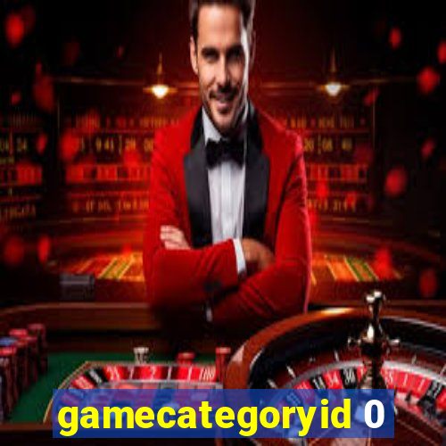 gamecategoryid 0