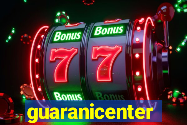 guaranicenter