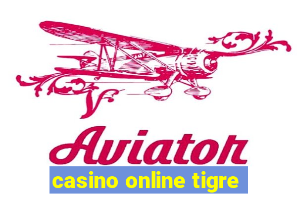 casino online tigre