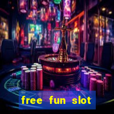 free fun slot machine games