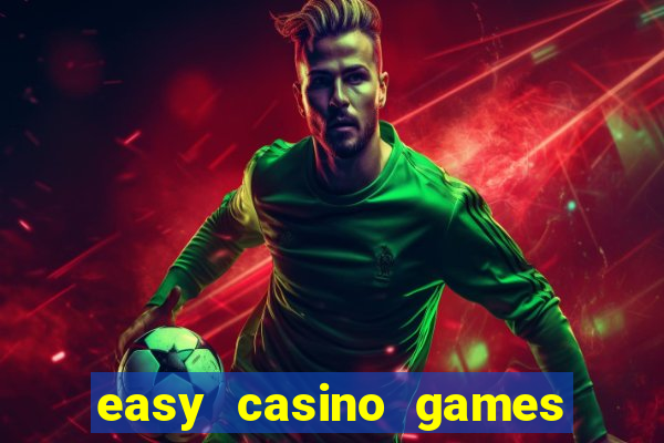 easy casino games to win money