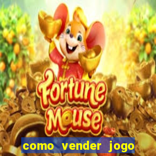 como vender jogo na steam