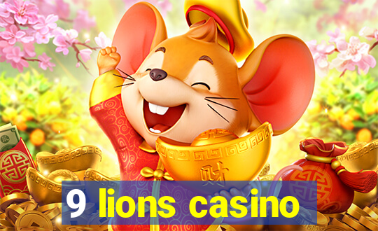 9 lions casino