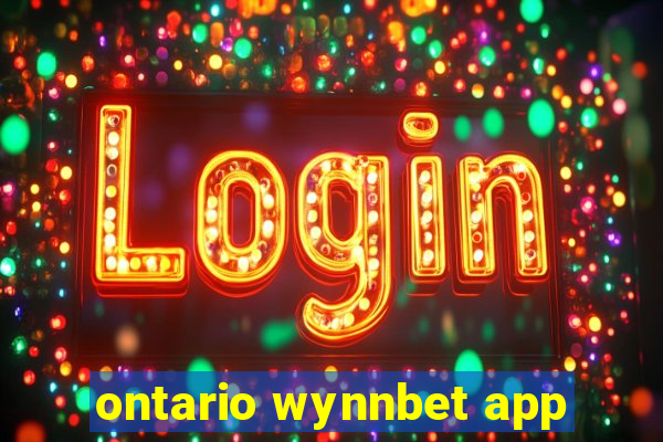 ontario wynnbet app