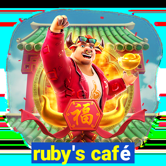 ruby's café