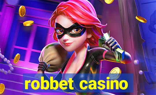 robbet casino