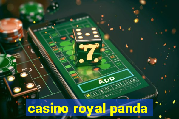 casino royal panda