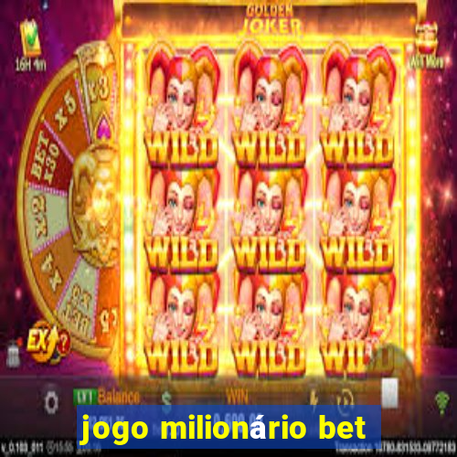 jogo milionário bet