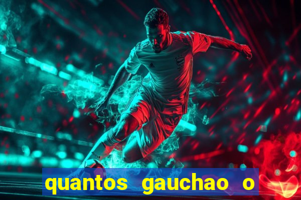 quantos gauchao o inter tem