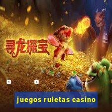 juegos ruletas casino