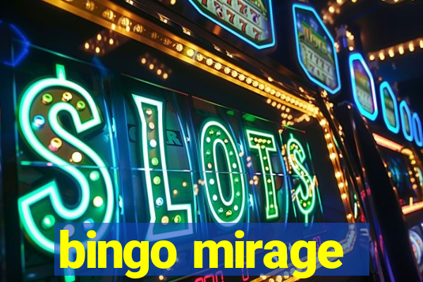 bingo mirage