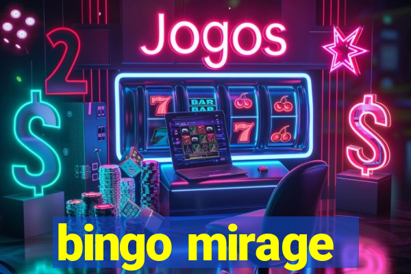 bingo mirage