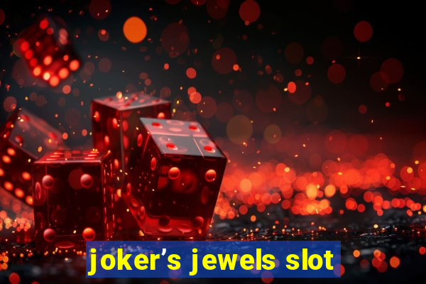 joker’s jewels slot