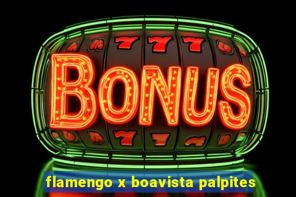 flamengo x boavista palpites