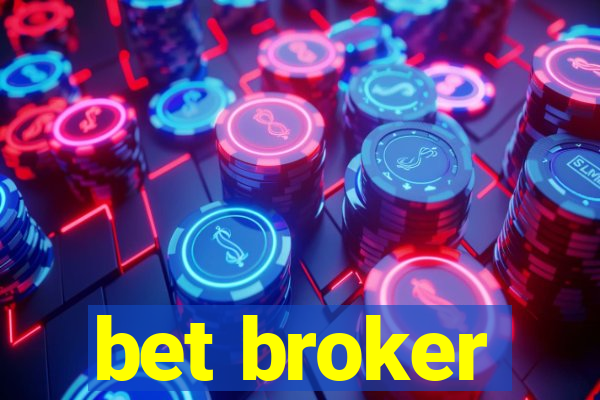 bet broker