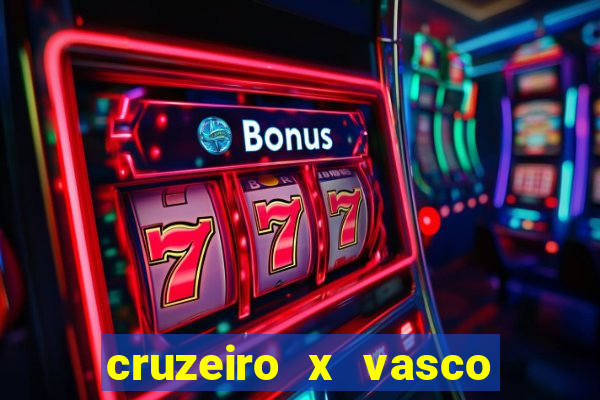 cruzeiro x vasco da gama multicanais