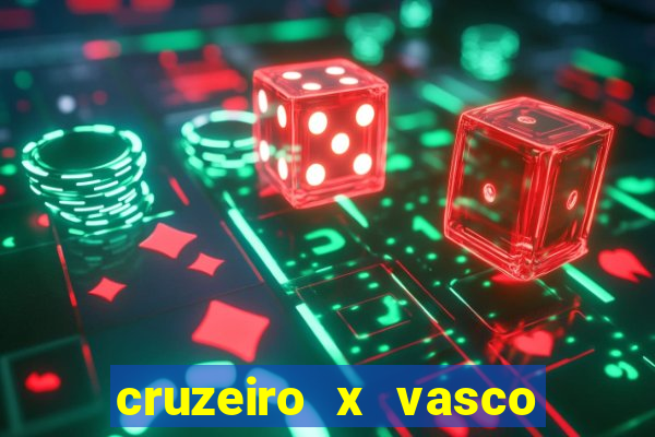 cruzeiro x vasco da gama multicanais