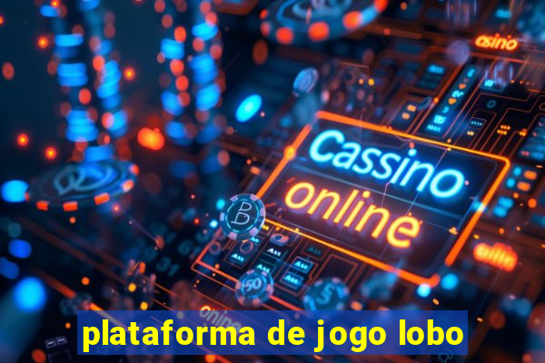 plataforma de jogo lobo