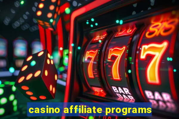 casino affiliate programs