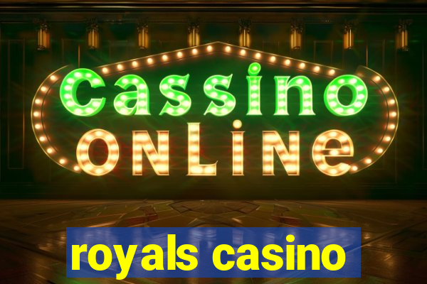 royals casino