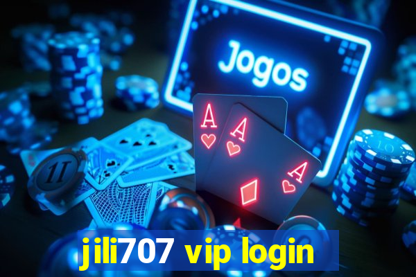 jili707 vip login