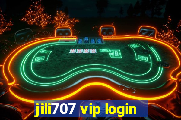 jili707 vip login