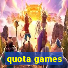 quota games