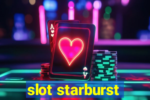 slot starburst