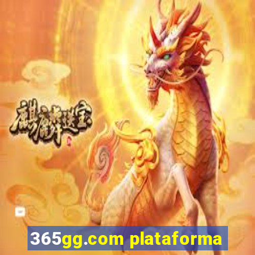 365gg.com plataforma