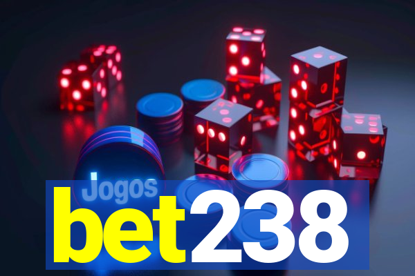 bet238