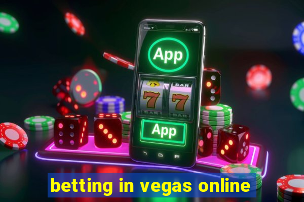 betting in vegas online