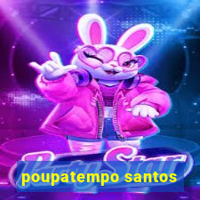 poupatempo santos