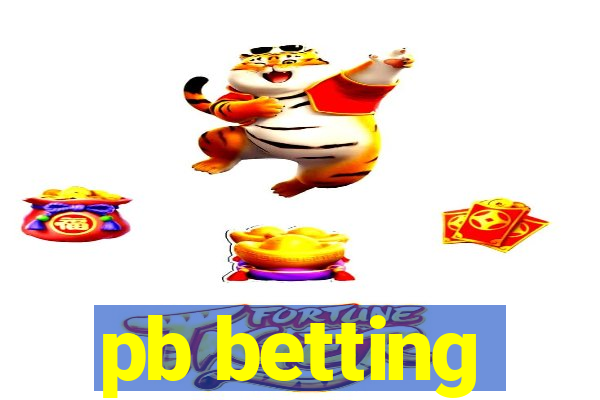 pb betting