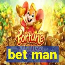 bet man