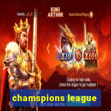 chamspions league