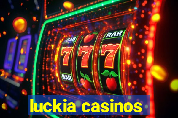 luckia casinos