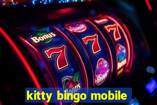 kitty bingo mobile