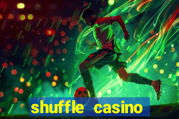 shuffle casino promo code gamechampions