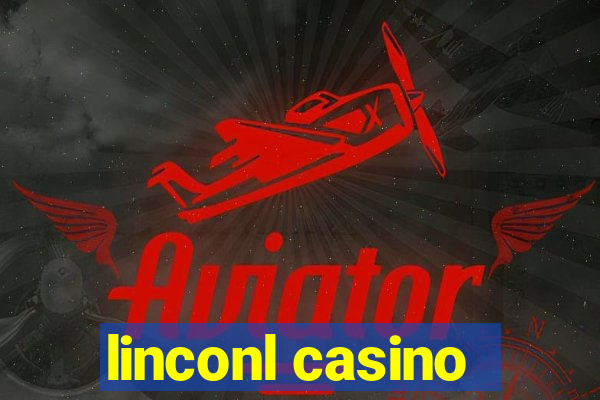 linconl casino