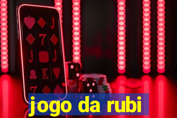 jogo da rubi