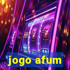 jogo afum