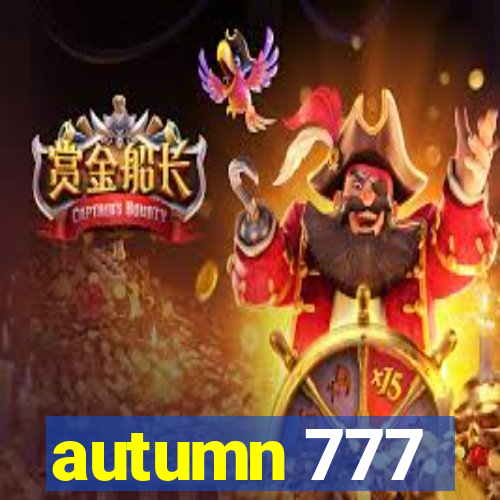 autumn 777