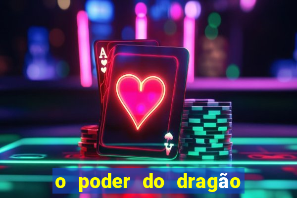 o poder do dragão livro pdf grátis