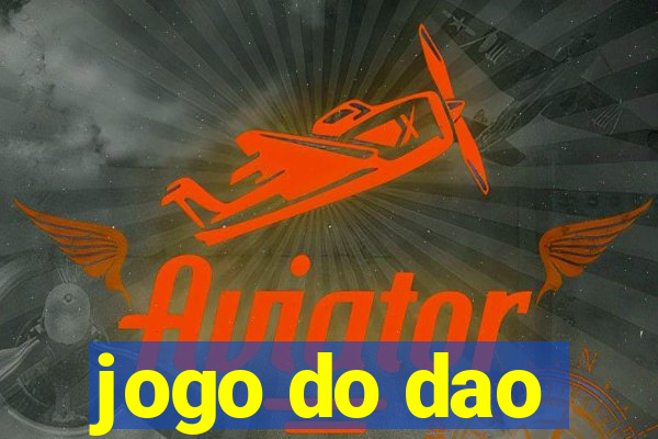 jogo do dao