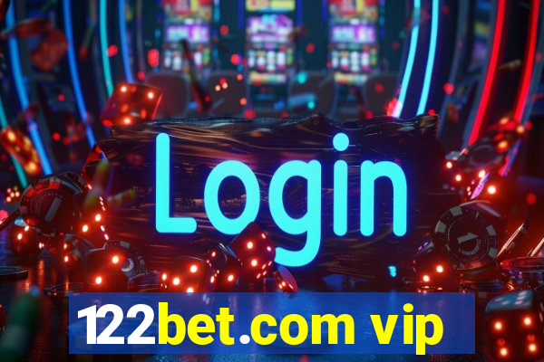 122bet.com vip