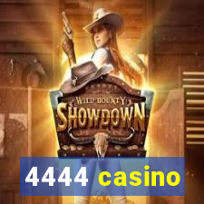 4444 casino